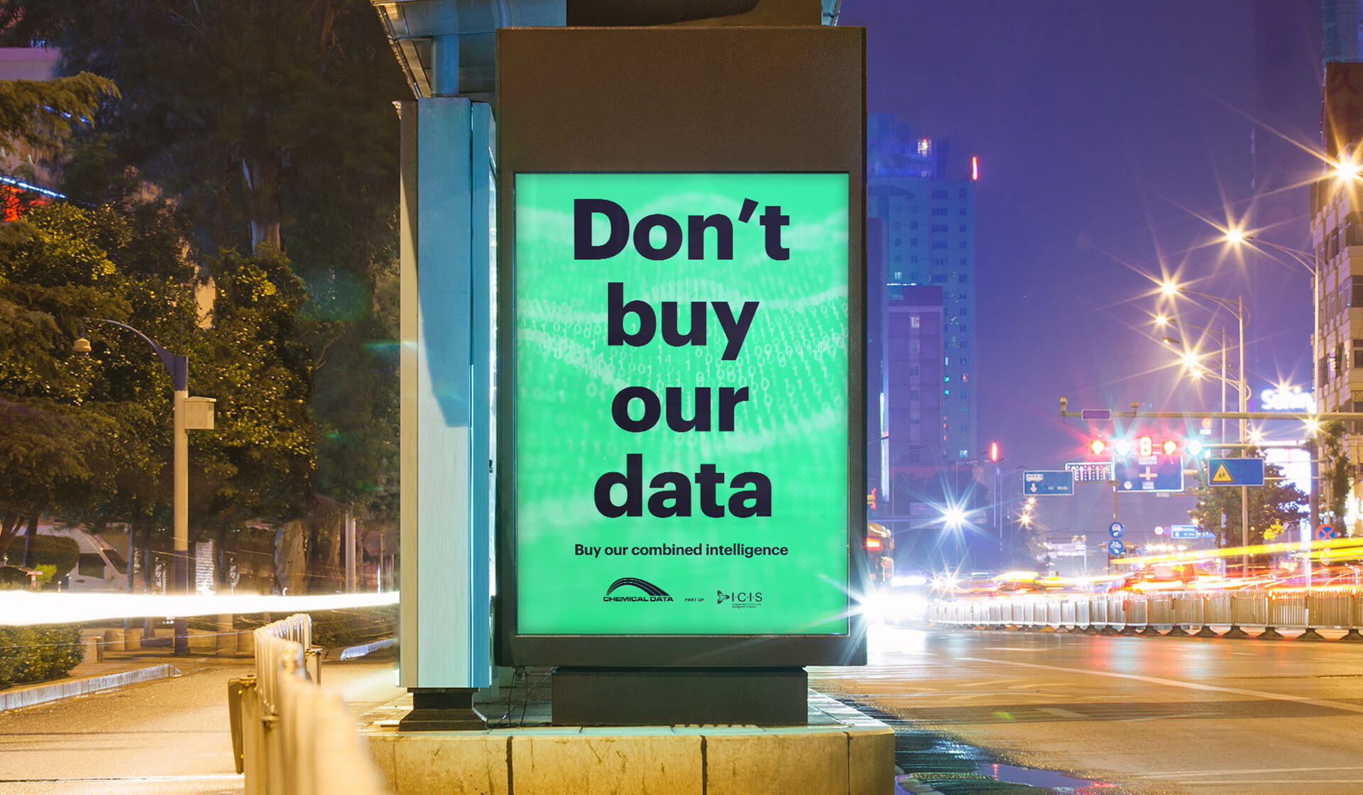 ICIS - Don't Buy Our Data - Mellor&Smith - B2B Ad Campaign - Outdoor - OOH